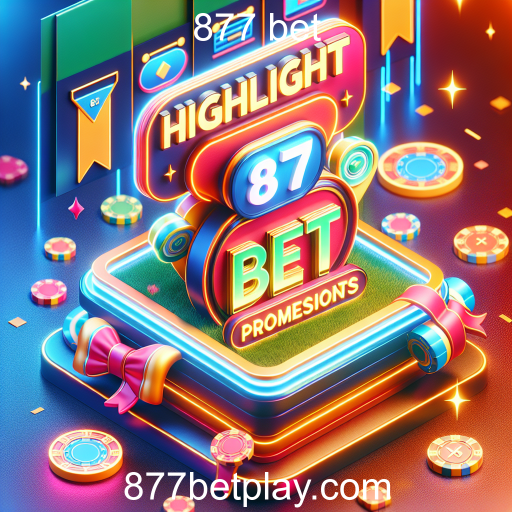 Descubra as Melhores Promoções na 877 Bet!